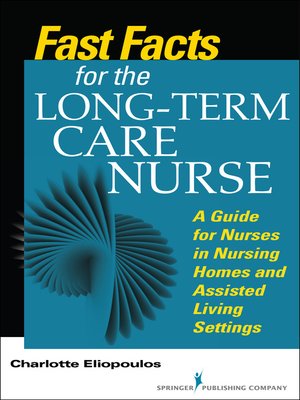 cover image of Fast Facts for the Long-Term Care Nurse